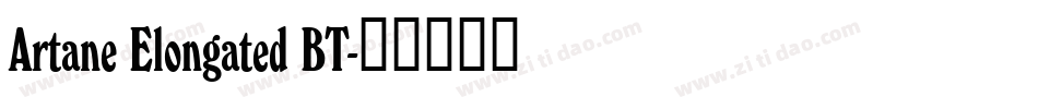 Artane Elongated BT字体转换